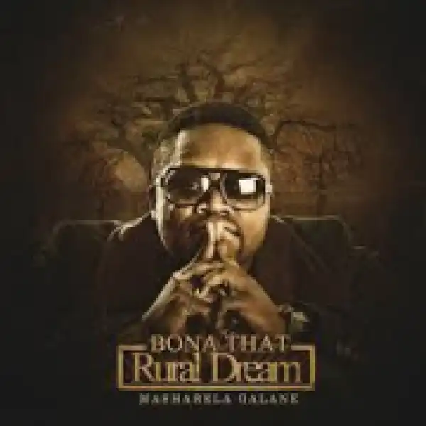 Bona That Rural Dream BY Mashabela Galane